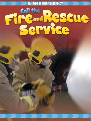 cover image of Call the Fire and Rescue Service